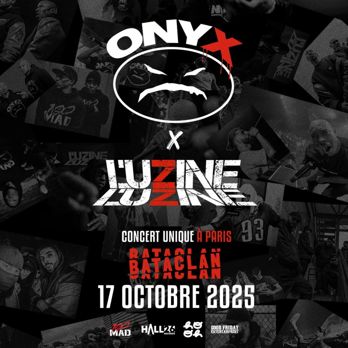 Onyx X L'uzine (Bataclan - Paris) en Bataclan Tickets